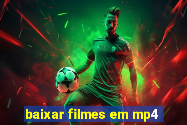 baixar filmes em mp4